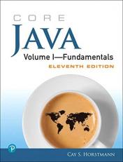 Core Java : Fundamentals, Volume 1 11th
