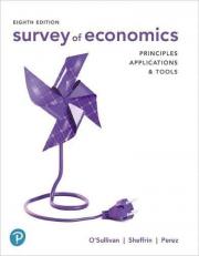 Survey of Economics : Principles, Applications, and Tools 8th