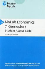 MyLab Economics with Pearson EText -- Access Card -- for Principles of Macroeconomics 13th