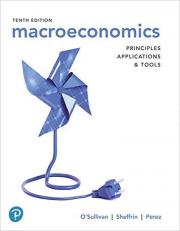 MyLab Economics with Pearson EText -- Access Card -- for Macroeconomics : Principles, Applications and Tools 10th