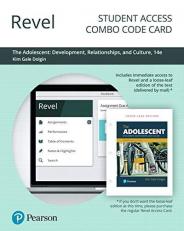 Revel for the Adolescent : Development, Relationships and Culture -- Combo Access Card 14th