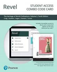 Revel for the Heritage of World Civilizations, Volume 2 -- Combo Access Card 10th