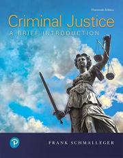 Criminal Justice : A Brief Introduction, Student Value Edition 13th