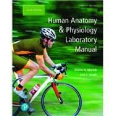 HUMN ANAT&PHYSIO L/M MAIN&MOD MA&P/ET VP AC Laboratory Manual 