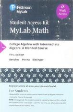 MyLab Math with Pearson EText -- Standalone Access Card -- for College Algebra with Intermediate Algebra : A Blended Course, 18-Week Access