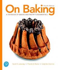REVEL for on Baking : A Textbook of Baking and Pastry Fundamentals -- Access Card 4th
