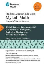 MyLab Math with Pearson EText -- 12-Week Standalone Access Card -- for Developmental Mathematics : Prealgebra, Beginning Algebra, and Intermediate Algebra, Digital Update