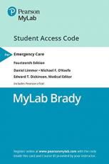 MyLab BRADY with Pearson EText Access Card for Emergency Care 14th