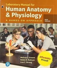 Laboratory Manual for Human Anatomy and Physiology : A Hands-On Approach, Main Version 
