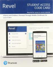 Revel for Infants and Children : Prenatal Through Middle Childhood -- Access Card 9th