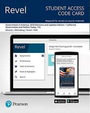 Revel for Government in America, 2018 Elections and Updates Edition + California Government and Politics Today -- Access Card 17th
