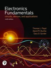 Electronics Fundamentals : Circuits, Devices and Applications 