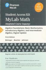 MyLab Math with Pearson EText -- 12-Week Standalone Access Card -- for Algebra Foundations : Basic Mathematics, Introductory Algebra, and Intermediate Algebra, Digital Update