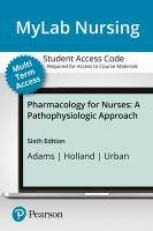 MyLab Nursing with Pearson EText -- Standalone Access Card -- for Nursing Pharmacology for Nurses 6th
