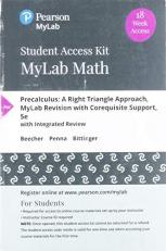 MyLab Math with Pearson EText -- Standalone Access Card -- for Precalculus : A Right Triangle Approach Mylab Revision with Corequisite Support, 18-Week Access