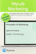 MyLab Marketing with Pearson EText -- Access Card -- for Principles of Marketing 18th