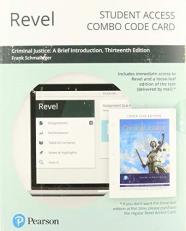 Revel for Criminal Justice : A Brief Introduction -- Combo Access Card 13th