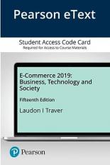 E-Commerce 2019 : Business, Technology and Society Access Card 15th