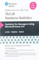MyLab Statistics with Pearson EText -- 18 Week Standalone Access Card -- for Statistics for Managers Using Microsoft Excel
