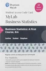MyLab Statistics with Pearson EText -- 18 Week Standalone Access Card -- for Business Statistics : A First Course