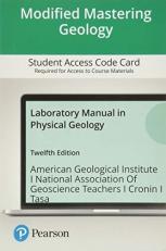 Mastering Geology with Pearson EText Access Code for Laboratory Manual in Physical Geology 12th