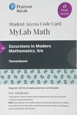 MyLab Math with Pearson EText -- 18 Week Standalone Access Card -- for Excursions in Mathematics
