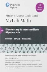 MyLab Math with Pearson EText -- 18 Week Standalone Access Card -- for Elementary and Intermediate Algebra