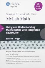 MyLab Math with Pearson EText -- 18 Week Standalone Access Card -- for Using and Understanding Mathematics : A Quantitative Reasoning Approach with Integrated Review