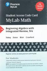 MyLab Math with Pearson EText Access Code (24 Months) for Beginning Algebra with Integrated Review