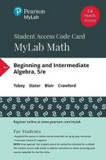 MyLab Math with Pearson EText -- Standalone Access Card -- for Beginning and Intermediate Algebra 5th