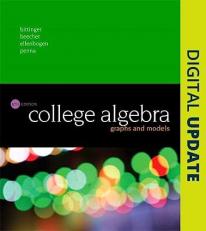 College Algebra : Graphs and Models, Loose-Leaf Edition Plus Mylab Math with Pearson EText -- 18 Week Access Card Package