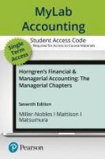 Mylab Accounting with Pearson Etext -- Access Card -- for Horngren's Financial & Managerial Accounting, the Managerial Chapters 7th