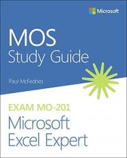MOS Study Guide for Microsoft Excel Expert Exam MO-201 