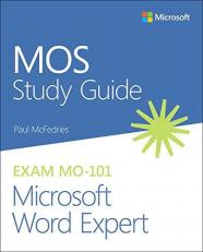 MOS Study Guide for Microsoft Word Expert Exam MO-101 