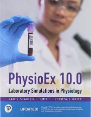 PhysioEx 10. 0 : Laboratory Simulations in Physiology Plus Website Access Code Card for PhysioEx 10. 0 -- Access Card Package