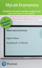 Mylab Economics with Pearson Etext -- Combo Access Card -- for Macroeconomics 8th