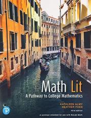 Math Lit : A Pathway to College Mathematics 3rd