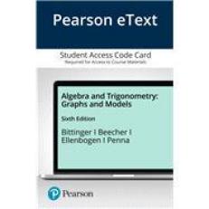 Algebra and Trigonometry : Graphs and Models Access Card 6th