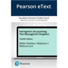 Horngren's Accounting : The Managerial Chapters 12th