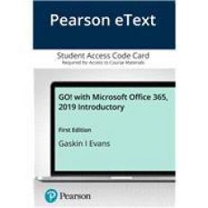 Pearson EText GO! with Microsoft Office 365, 2019 Introductory -- Access Card 