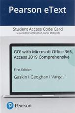 Pearson EText GO! with Microsoft Office 365, Access 2019 Comprehensive -- Access Card 
