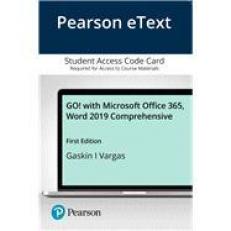 Pearson EText GO! with Microsoft Office 365, Word 2019 Comprehensive -- Access Card 
