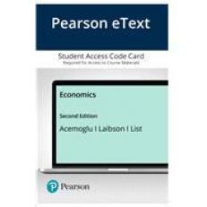 Pearson EText Economics -- Access Card 2nd