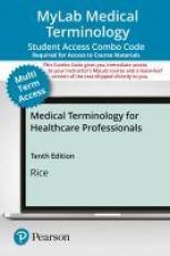 MyLab Medical Terminology with Pearson EText -- Combo Access Card -- for Medical Terminology for Health Care Professionals 10th