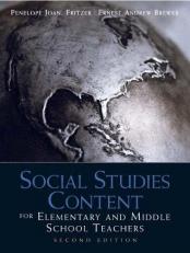 Social Studies Content for Elementary and Middle School Teachers 2nd
