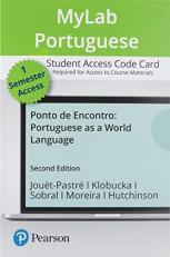 MyLab Portuguese with Pearson EText -- Access Card -- for 2020 Release -- for Ponto de Encontro : Portuguese As a World Language (single Semester Access) 2nd