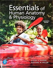 Essentials of Anatomy and Physiology - Text Only (NASTA Edition) 13th