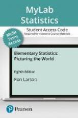 Elementary Statistics - MyStatLab with Pearson eText 8th