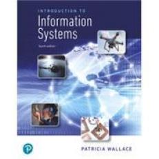 Pearson eText for Introduction to Information Systems -- Instant Access (Pearson+) 4th