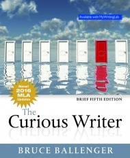 Pearson eText for The Curious Writer, Brief Edition -- Instant Access (Pearson+) 5th